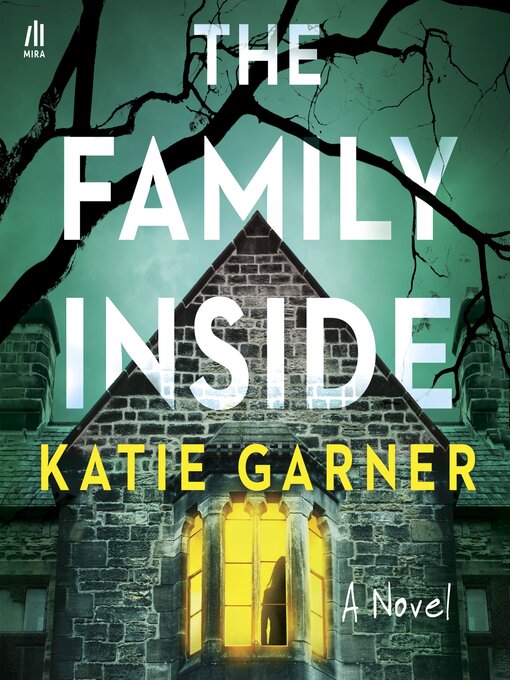 Title details for The Family Inside by Katie Garner - Wait list